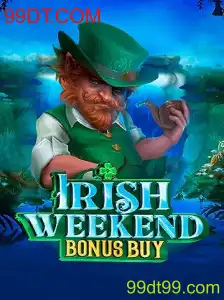 Descubra o Mundo do Jogo IrishWeekendBonusBuy e sua Conexão com 99DT.COM