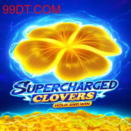 Descubra o Universo do Jogo SchargedClovers e Explore 99DT.COM